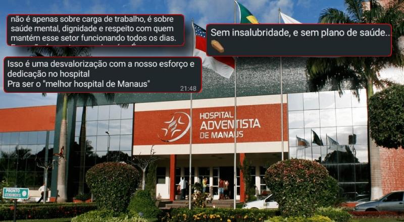 Trabalhadores do Hospital Adventista de Manaus denunciam assédios, calotes e até perda do adicional de insalubridade e plano de saúde; veja vídeo
